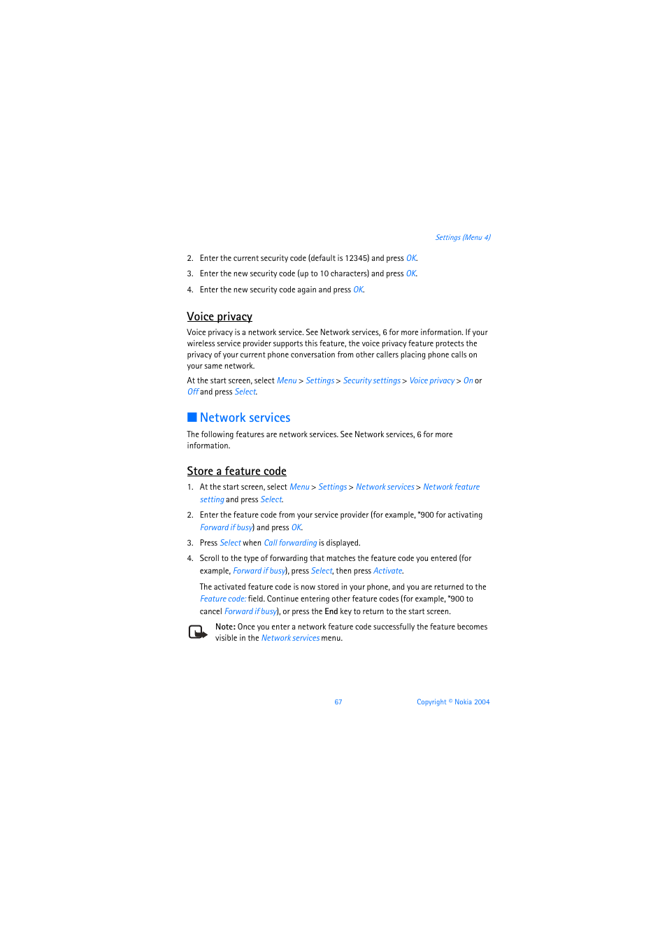 Voice privacy, Network services, Store a feature code | Nokia 3205 User Manual | Page 68 / 253