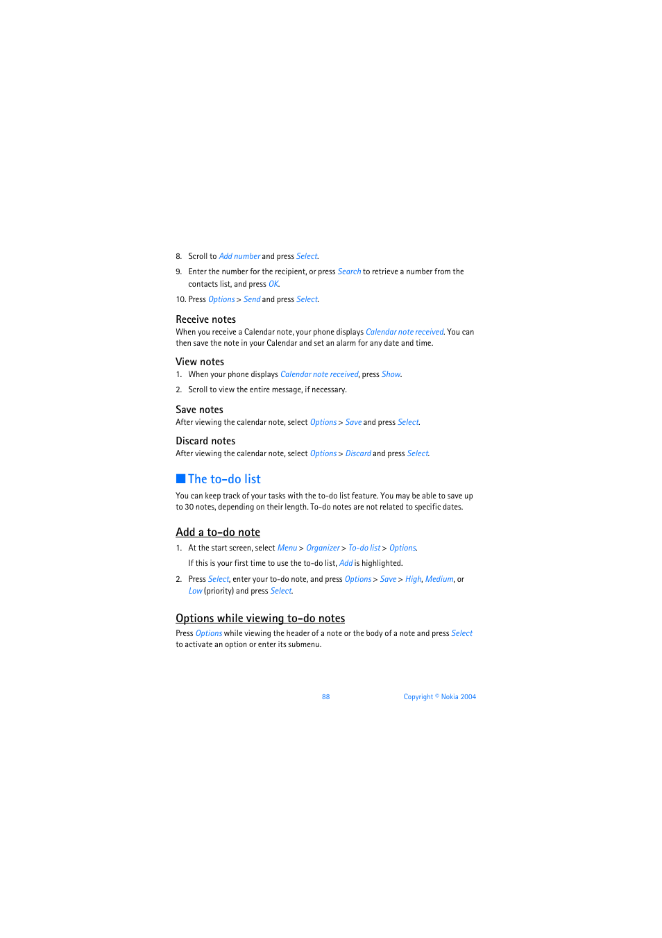 Receive notes, View notes, Save notes | Discard notes, The to-do list, Add a to-do note, Options while viewing to-do notes | Nokia 3205 User Manual | Page 89 / 253