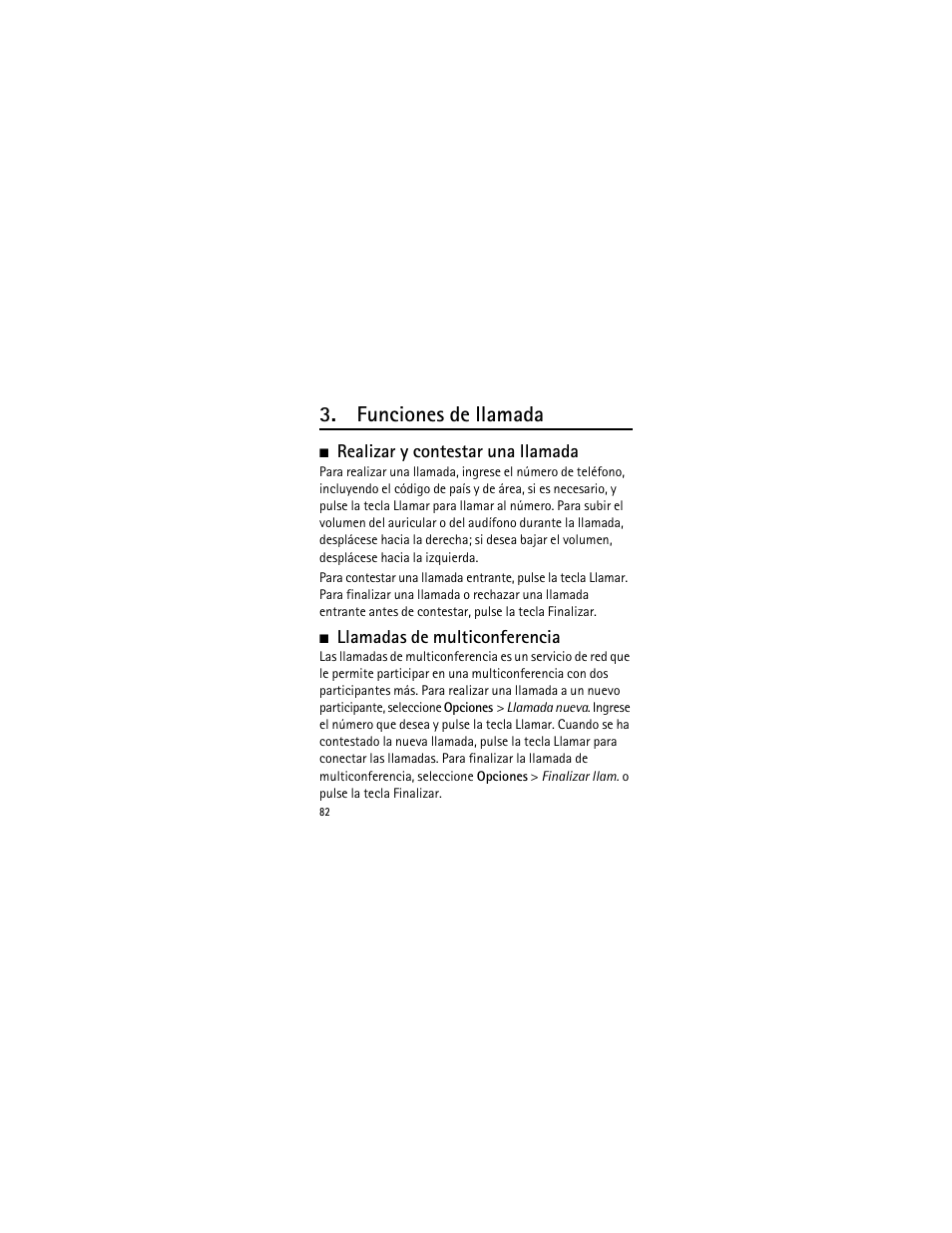 Funciones de llamada, Realizar y contestar una llamada, Llamadas de multiconferencia | Nokia 2135 User Manual | Page 83 / 137