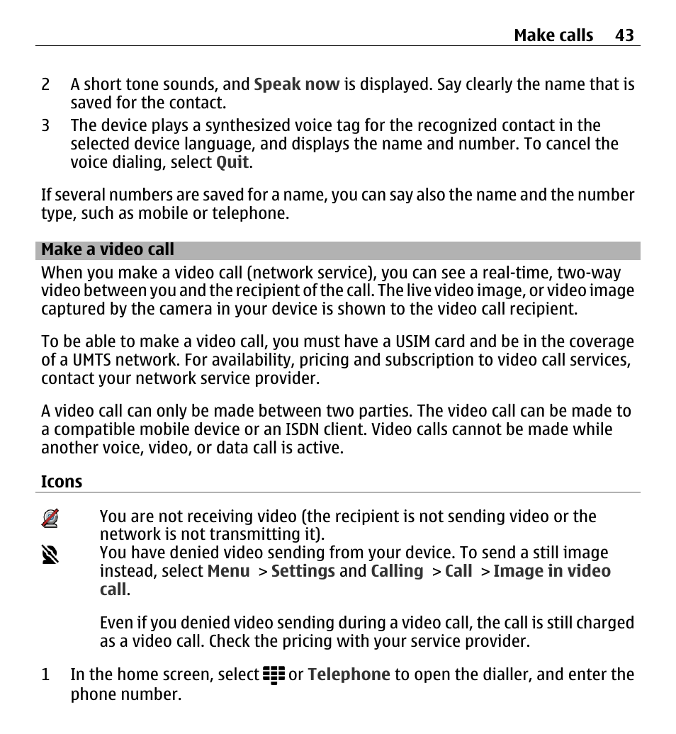 Make a video call | Nokia X6-00 16GB User Manual | Page 43 / 202