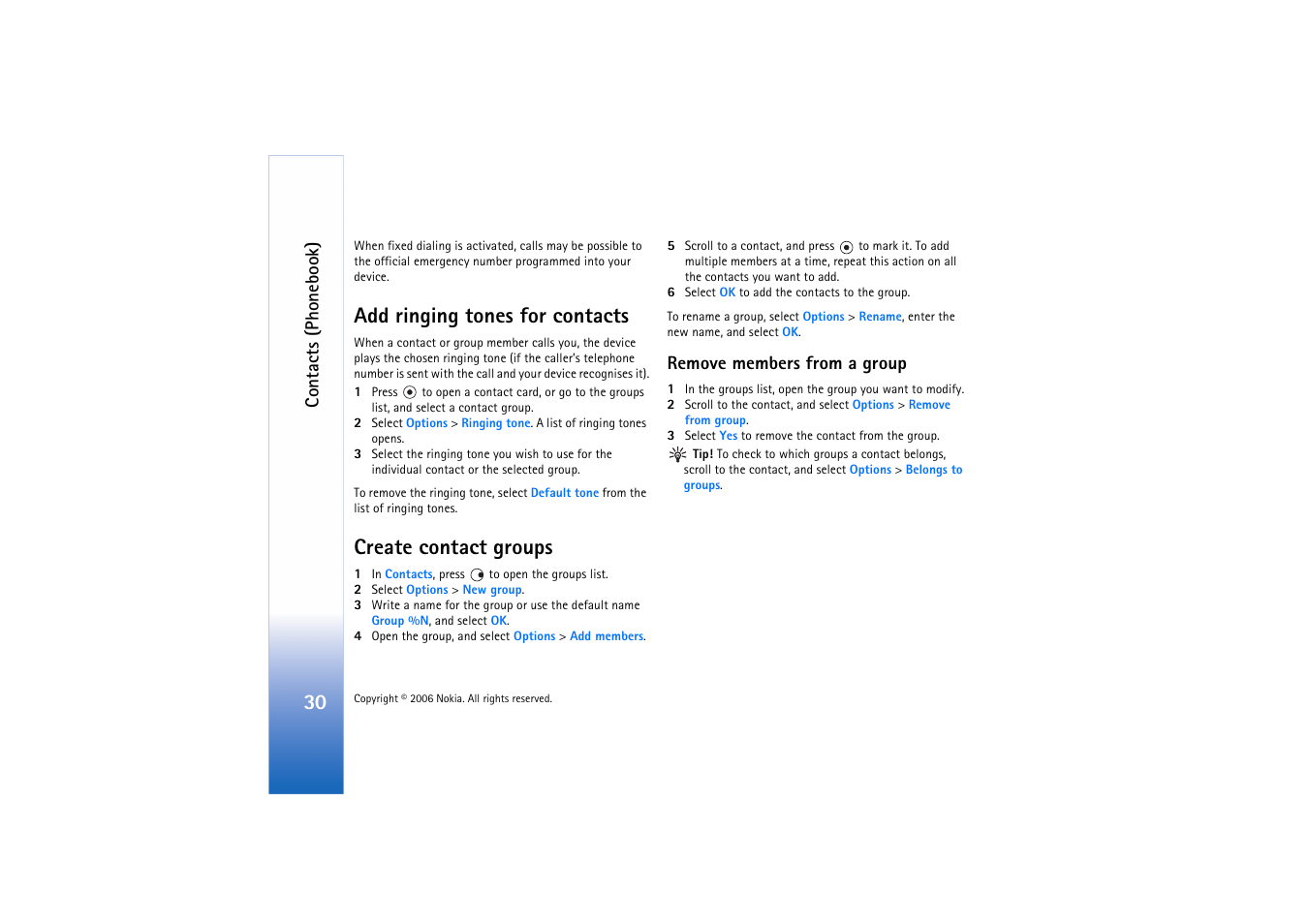 Add ringing tones for contacts, Create contact groups, Remove members from a group | See ‘add ringing tones for, Contacts’, p. 30, Contacts (phonebook) | Nokia N72 User Manual | Page 31 / 121