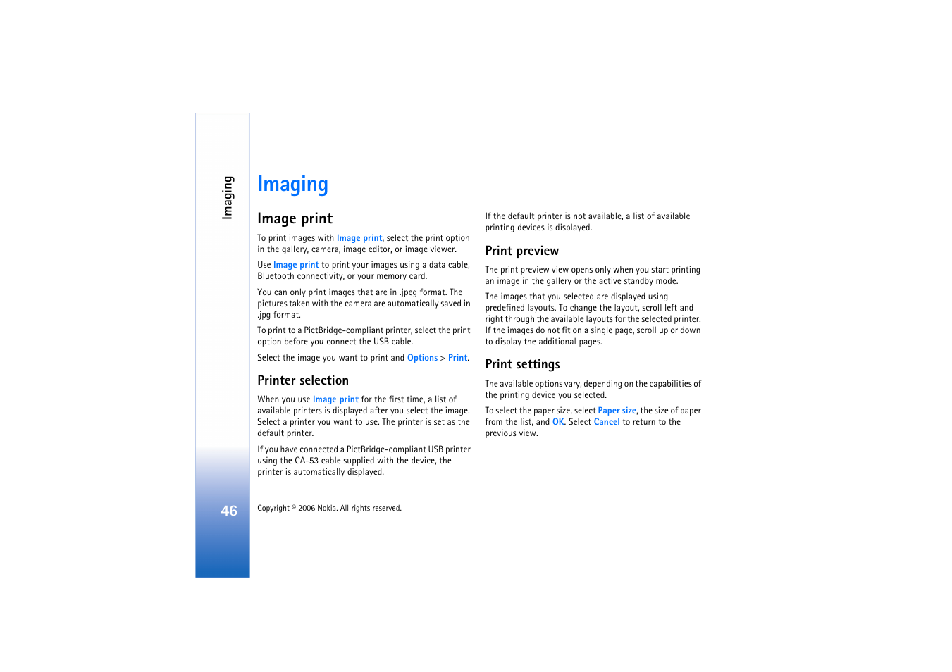 Imaging, Image print, Printer selection | Print preview, Print settings, Printer selection print preview print settings, See ‘image, Print’, p. 46, See ‘image print’, p. 46 | Nokia N72 User Manual | Page 47 / 121