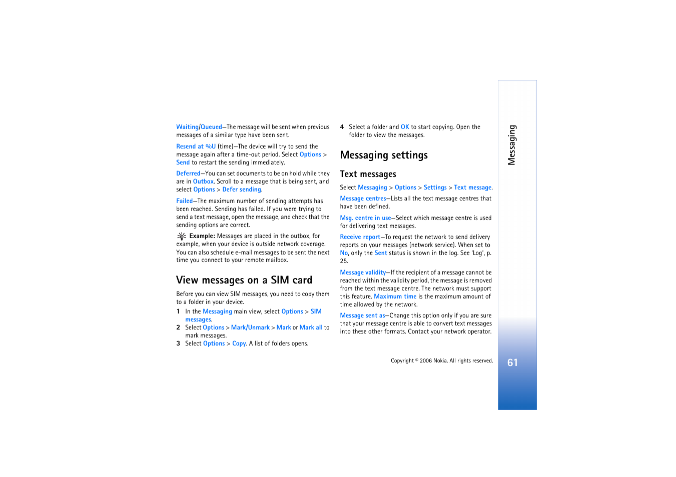 View messages on a sim card, Messaging settings, Text messages | View messages on a sim card messaging settings, Messaging | Nokia N72 User Manual | Page 62 / 121