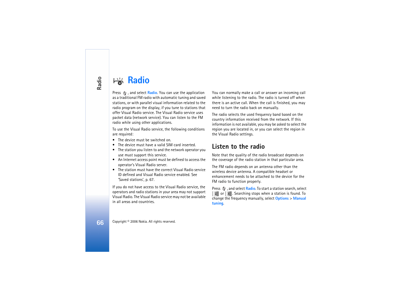 Radio, Listen to the radio | Nokia N72 User Manual | Page 67 / 121