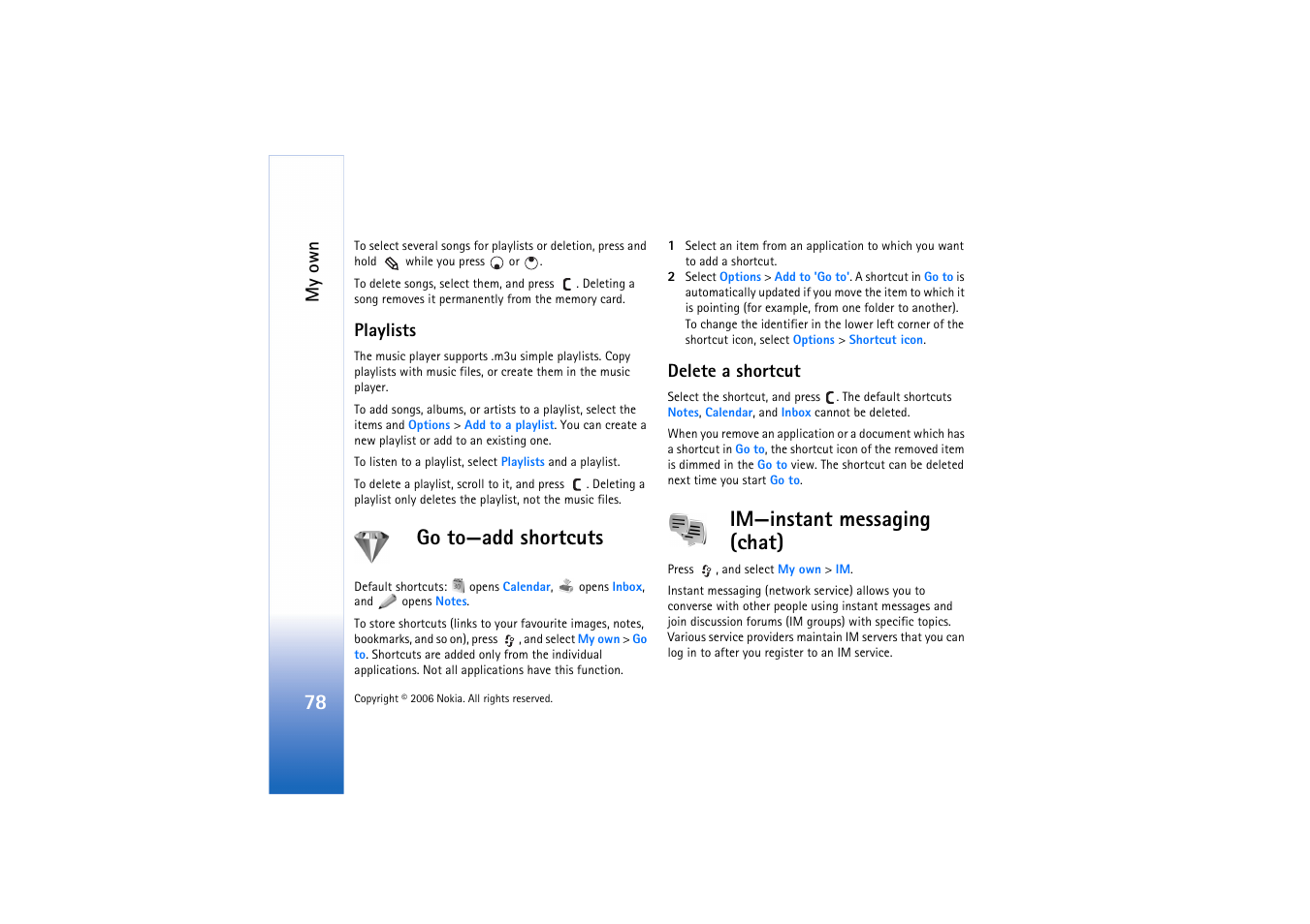 Playlists, Go to, Delete a shortcut | Go to—add shortcuts, Im—instant messaging (chat), My own | Nokia N72 User Manual | Page 79 / 121