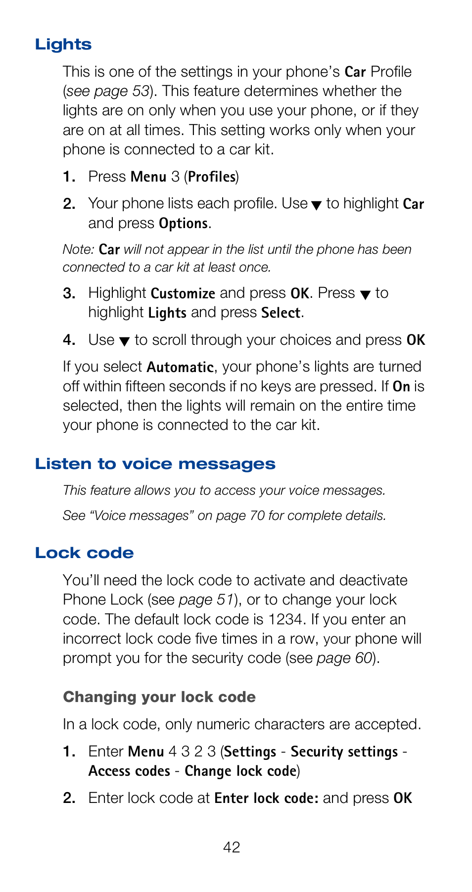 Lights, Listen to voice messages, Lock code | Changing your lock code | Nokia 6160 User Manual | Page 49 / 101