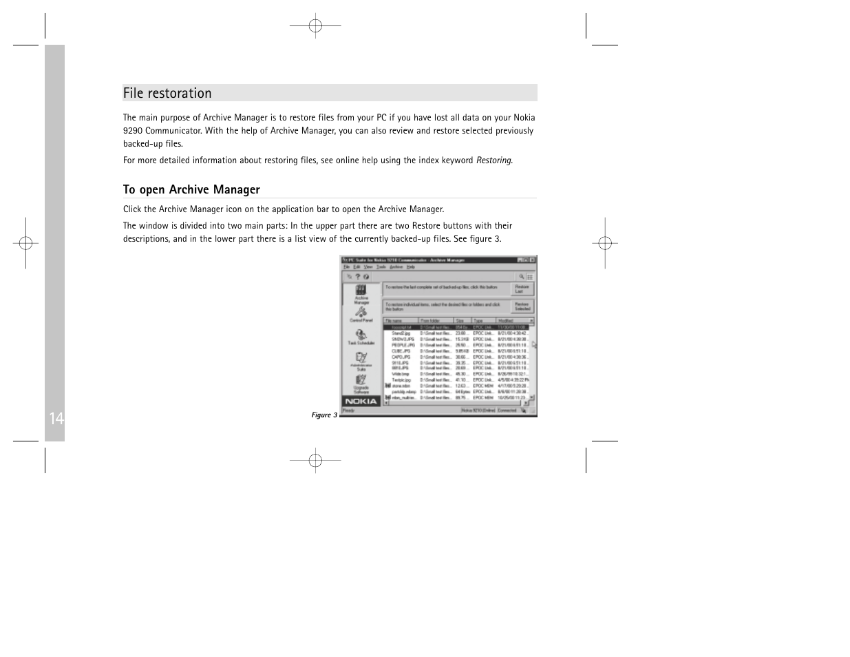 File restoration | Nokia 9290 User Manual | Page 16 / 52