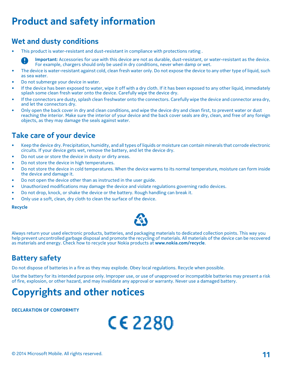 Product and safety information, Wet and dusty conditions, Take care of your device | Battery safety, Copyrights and other notices | Nokia WS-2 User Manual | Page 11 / 12