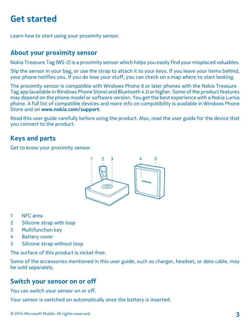 Get started, About your proximity sensor, Keys and parts | Switch your sensor on or off | Nokia WS-2 User Manual | Page 3 / 12
