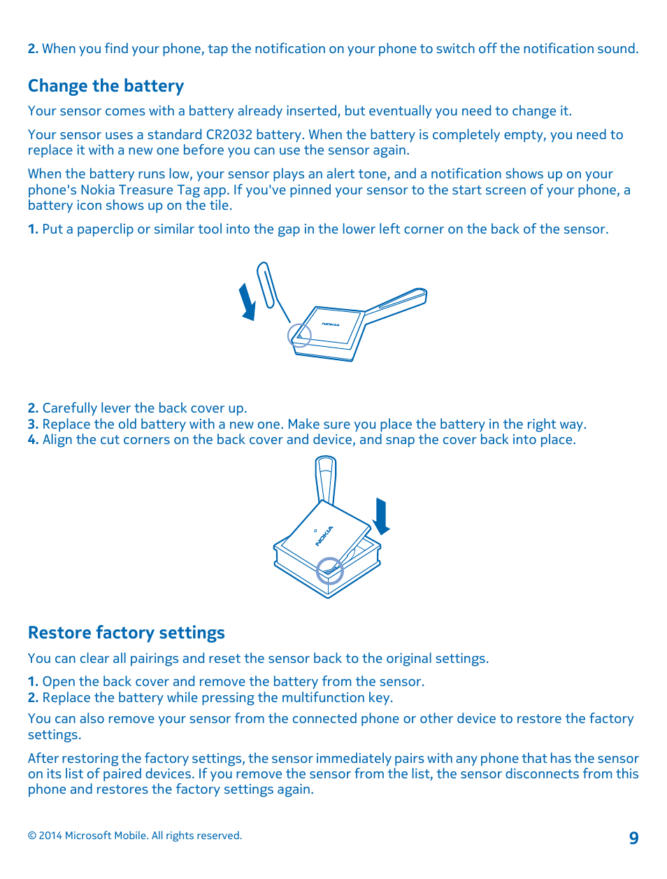 Change the battery, Restore factory settings | Nokia WS-2 User Manual | Page 9 / 12