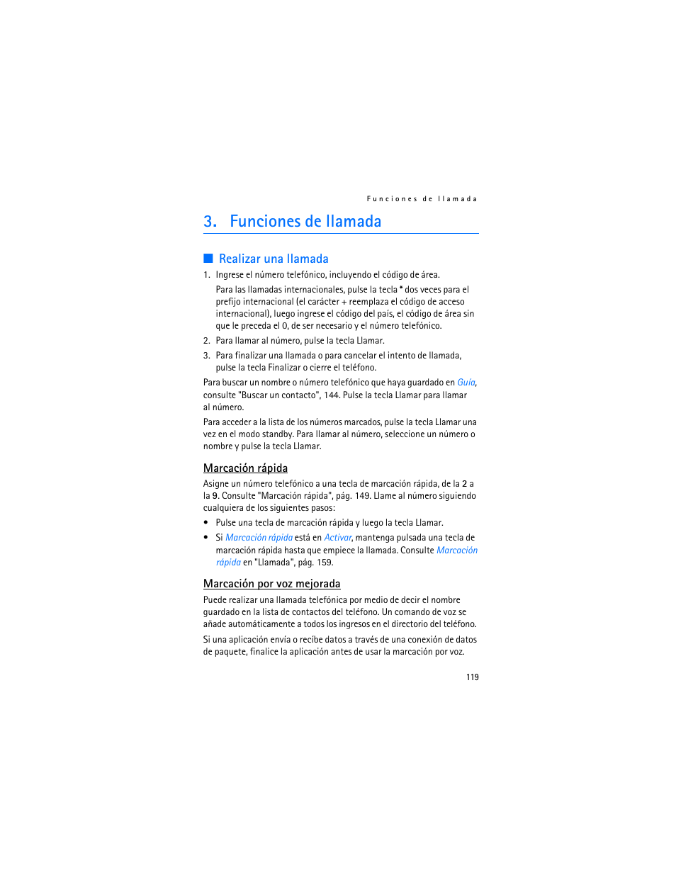 Funciones de llamada, Realizar una llamada, Te "marcación por voz | Mejorada", pá, 119 y | Nokia 7370 User Manual | Page 120 / 201