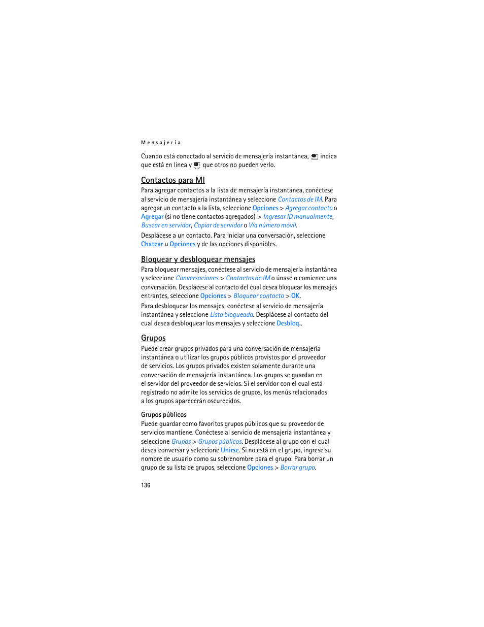 Bloquear y desbloquear, Mensajes", pág. 136, Contactos para mi | Grupos | Nokia 7370 User Manual | Page 137 / 201