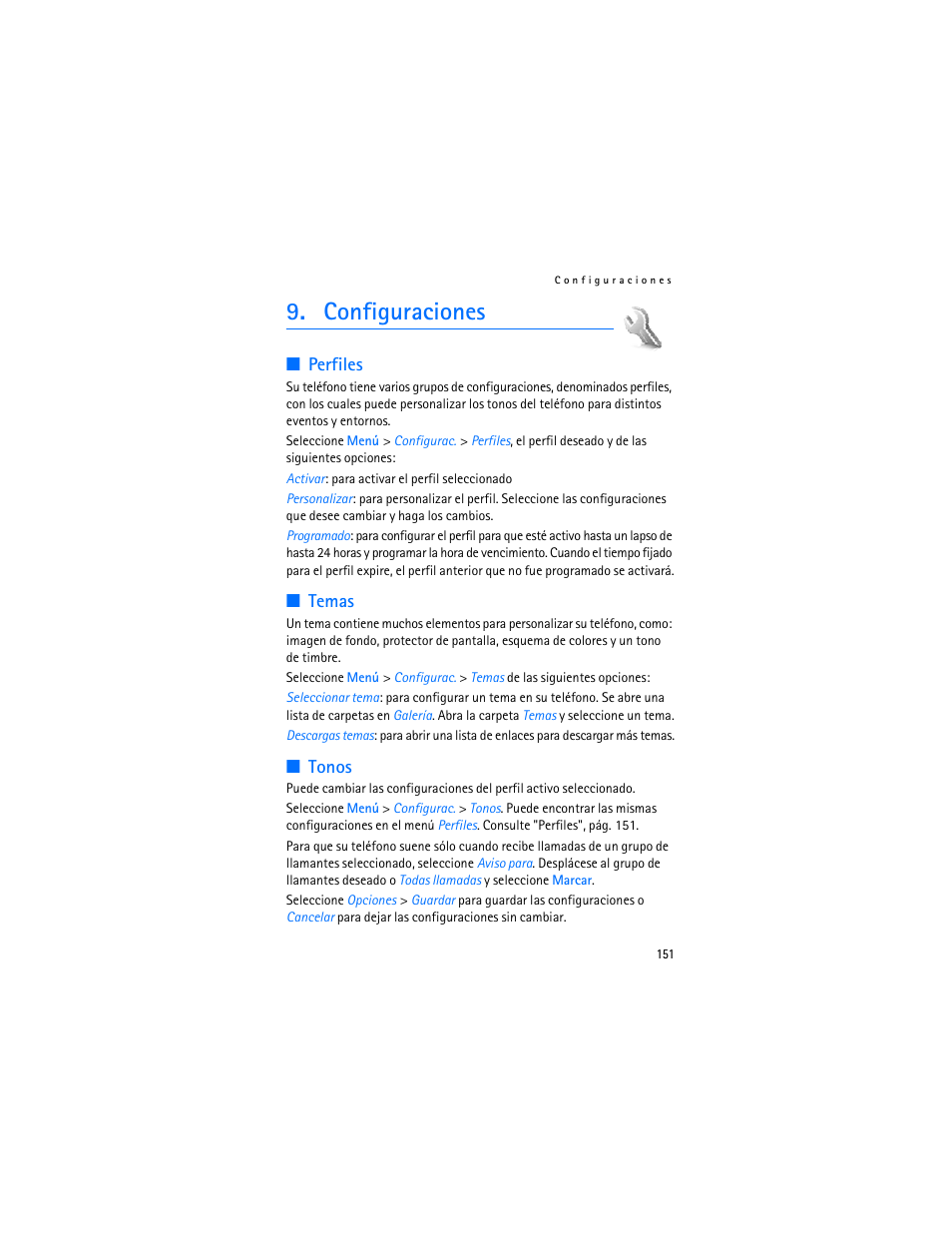 Configuraciones, Perfiles, Temas | Tonos, Perfiles temas tonos | Nokia 7370 User Manual | Page 152 / 201