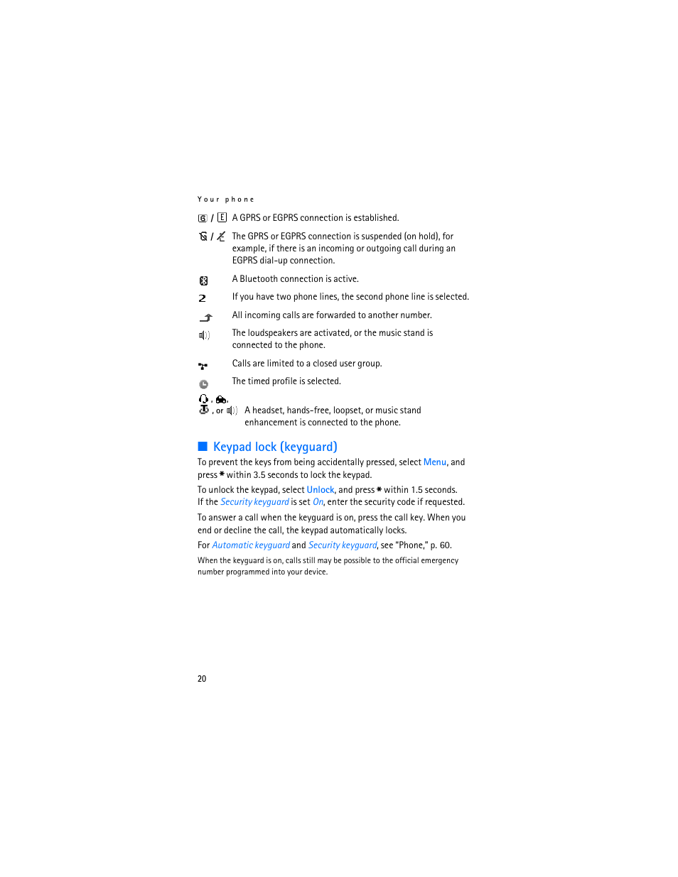 Keypad lock (keyguard) | Nokia 7370 User Manual | Page 21 / 201