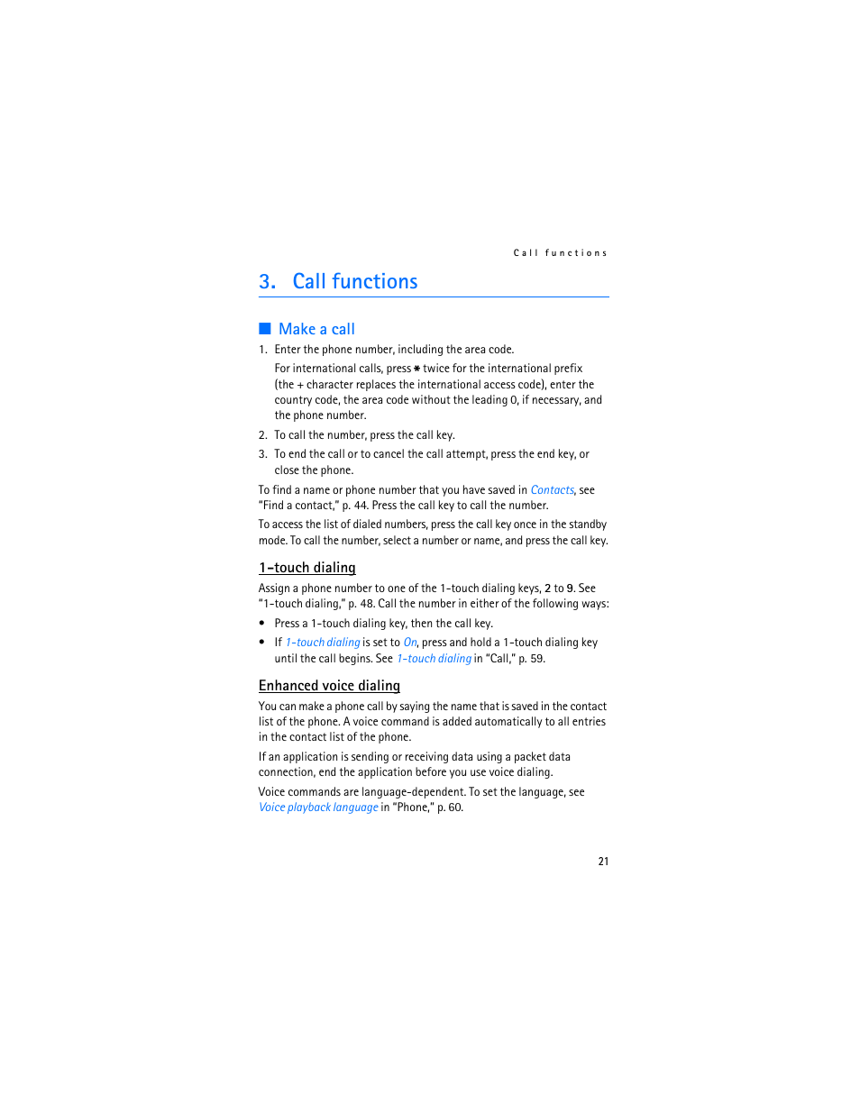 Call functions, Make a call, See “enhanced voice dialing,” p. 21 an | Nokia 7370 User Manual | Page 22 / 201