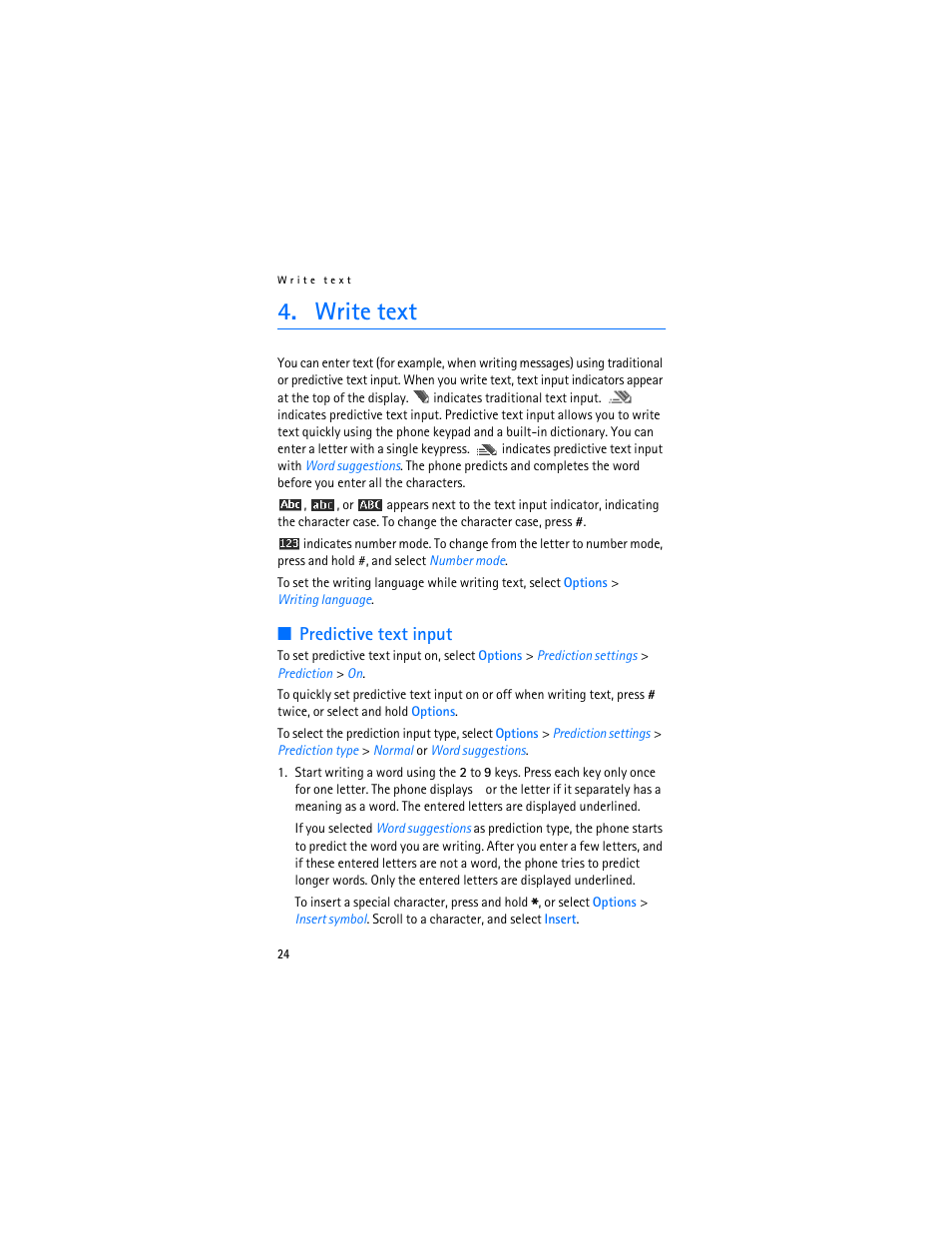 Write text, Predictive text input | Nokia 7370 User Manual | Page 25 / 201
