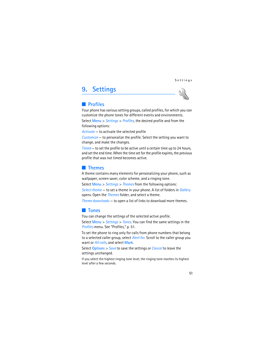 Settings, Profiles, Themes | Tones, Profiles themes tones, E “tones | Nokia 7370 User Manual | Page 52 / 201