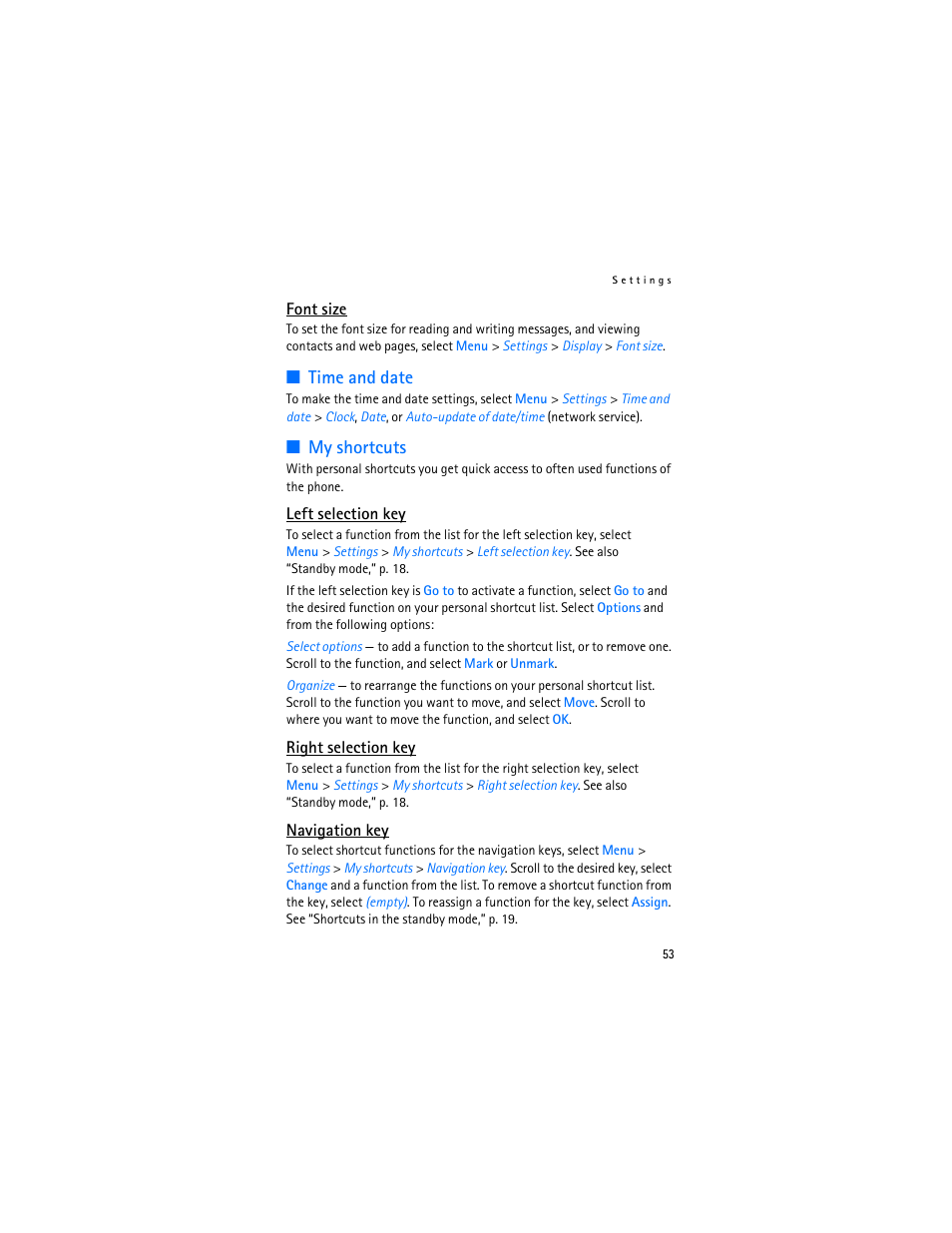 Time and date, My shortcuts, Time and date my shortcuts | Left selection key, Right selection key, My shortcuts,” p. 53 | Nokia 7370 User Manual | Page 54 / 201