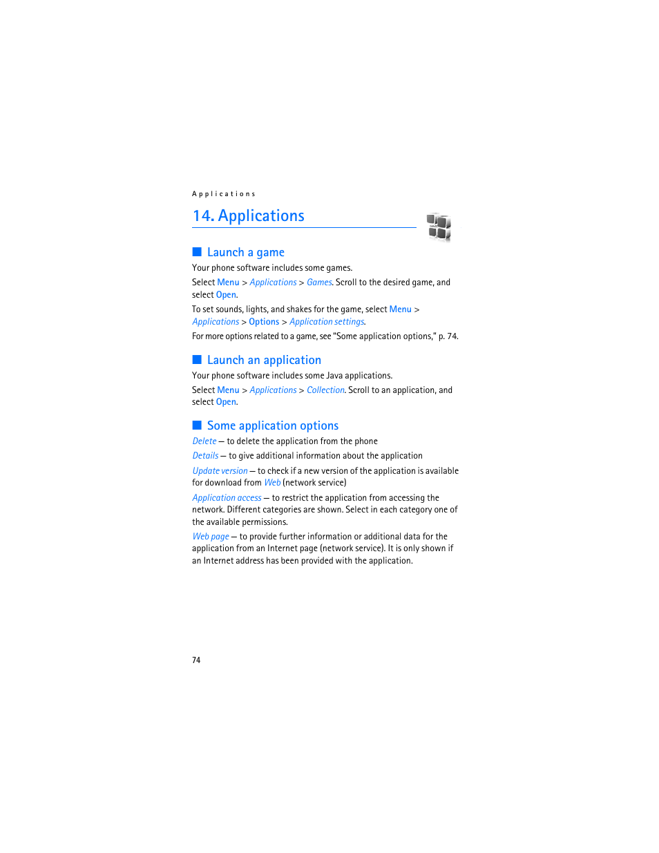 Applications, Launch a game, Launch an application | Some application options, See “applications | Nokia 7370 User Manual | Page 75 / 201