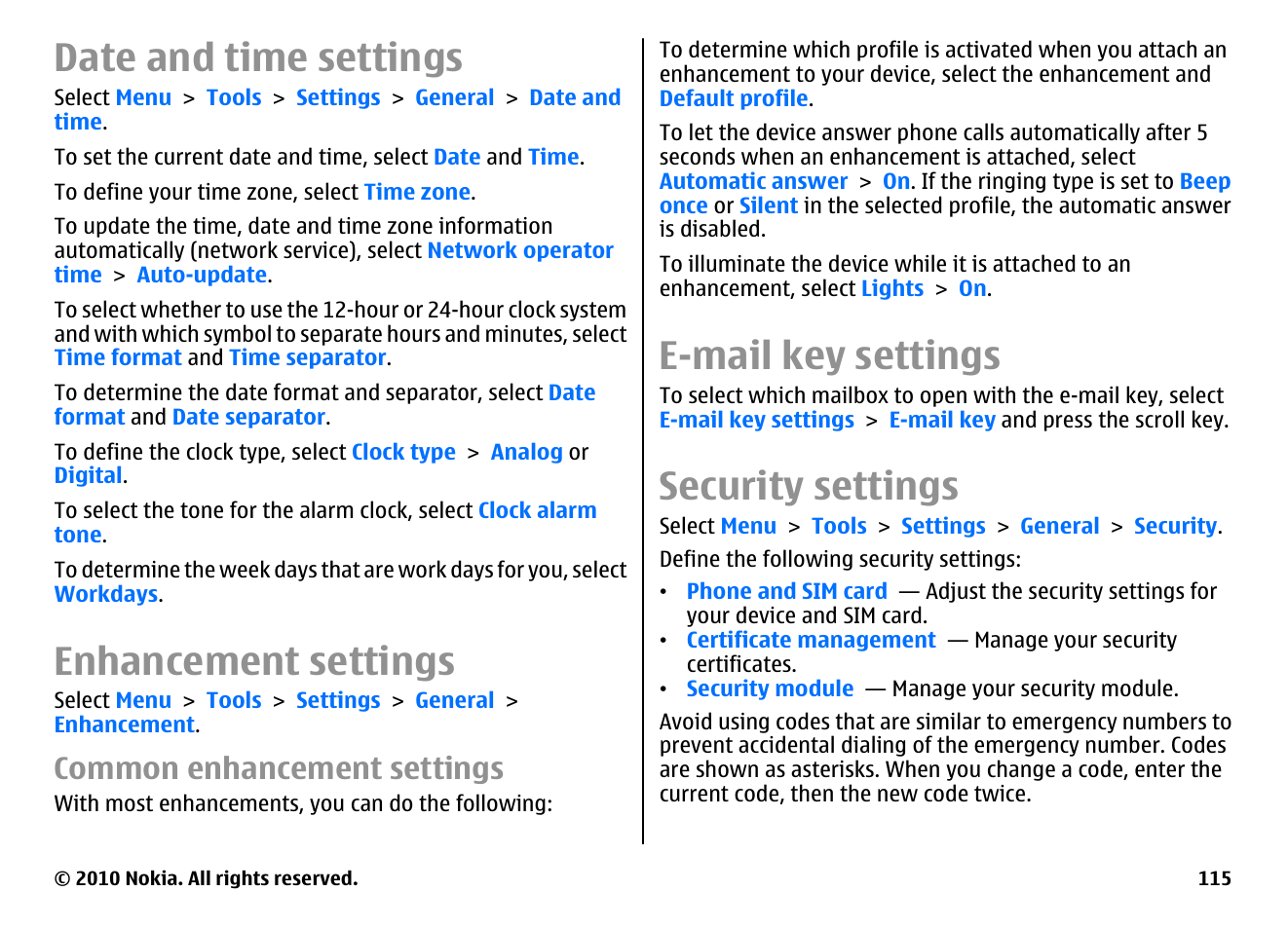 Date and time settings, Enhancement settings, Common enhancement settings | E-mail key settings, Security settings | Nokia E63 User Manual | Page 115 / 143