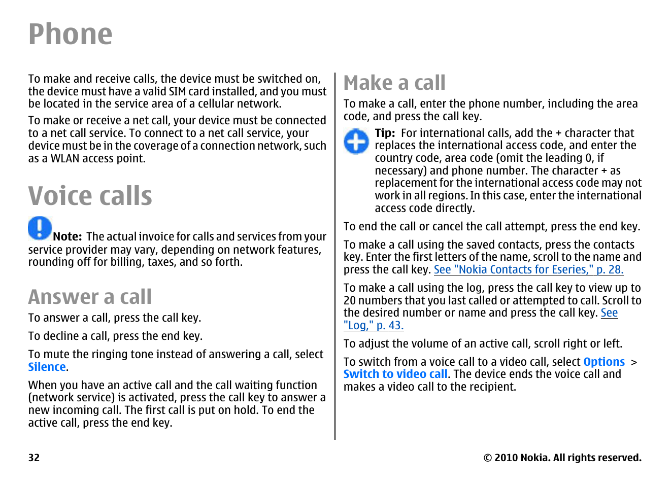 Phone, Voice calls, Answer a call | Make a call | Nokia E63 User Manual | Page 32 / 143