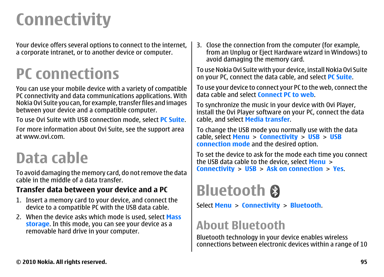 Connectivity, Pc connections, Data cable | Bluetooth, About bluetooth | Nokia E63 User Manual | Page 95 / 143