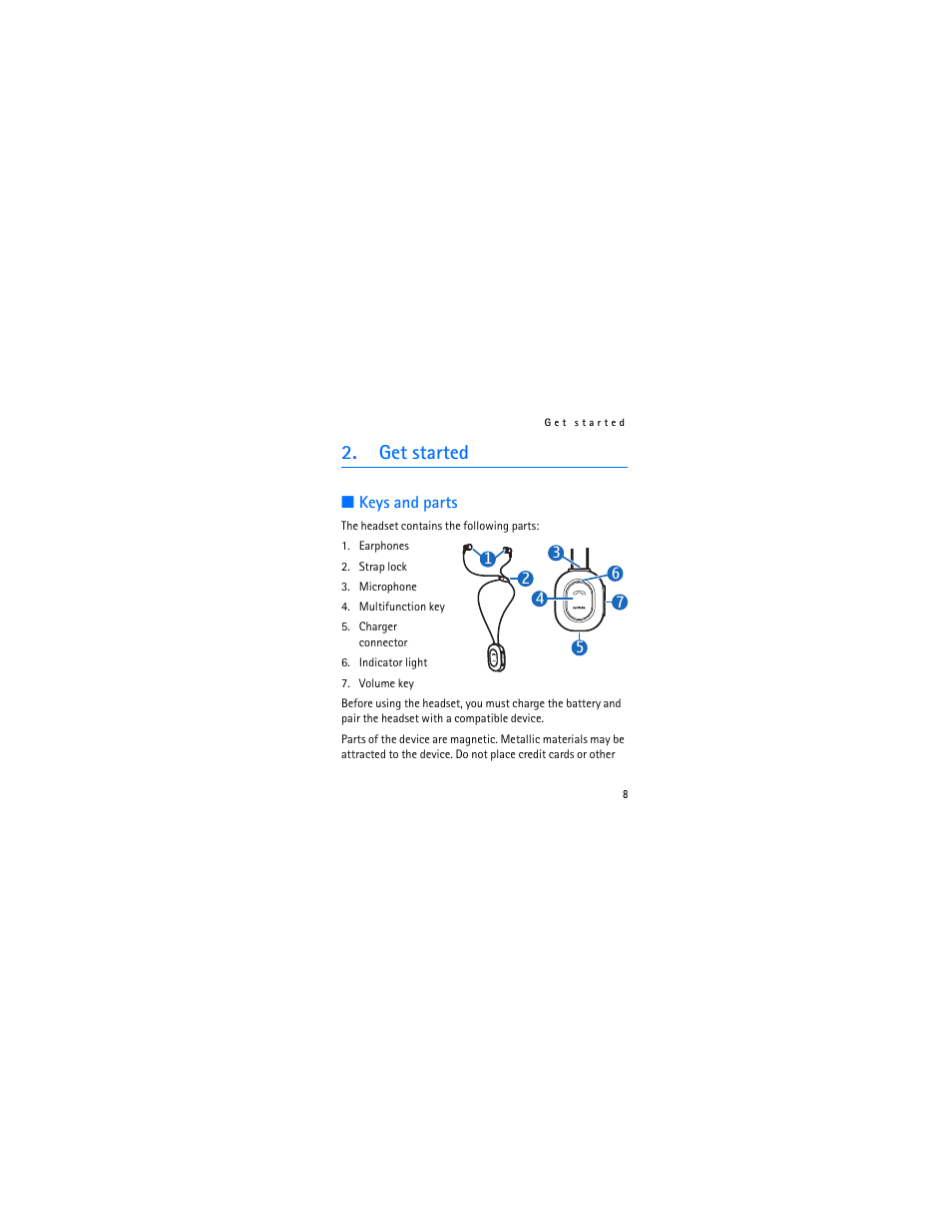 Get started, Keys and parts | Nokia Bluetooth Stereo Headset BH-103 User Manual | Page 8 / 20