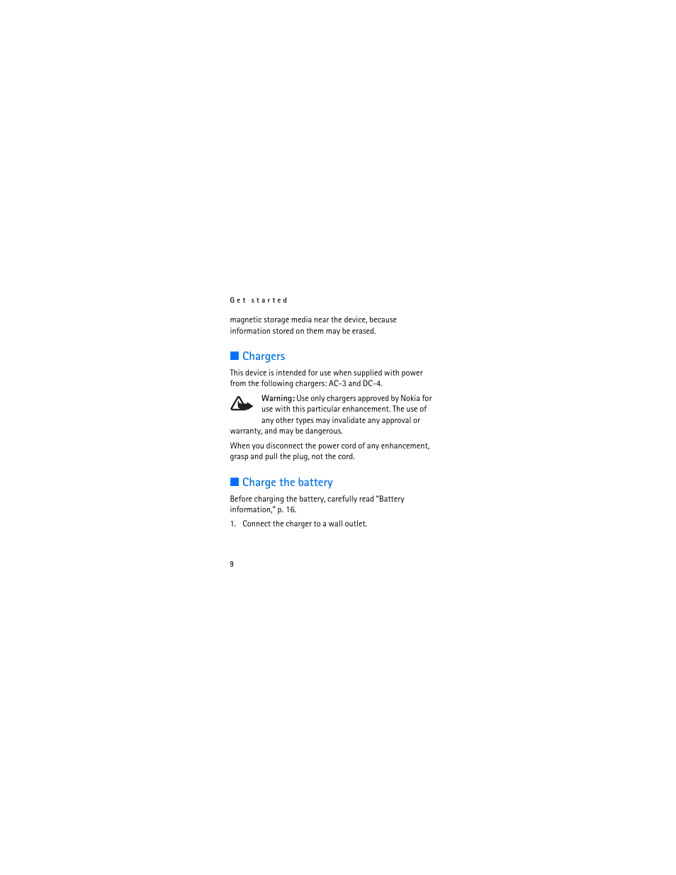 Chargers, Charge the battery, Chargers charge the battery | Nokia Bluetooth Stereo Headset BH-103 User Manual | Page 9 / 20