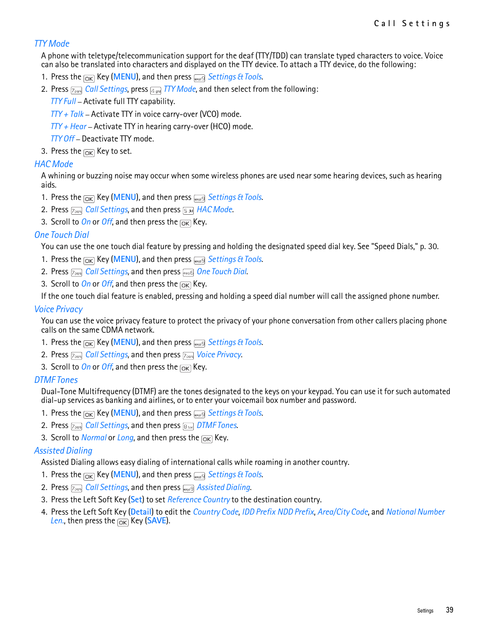 Title - tty mode, Title - hac mode, Title - one touch dial | Title - voice privacy, Title - dtmf tones, Title - assisted dialing | Nokia 2705 classic User Manual | Page 40 / 108