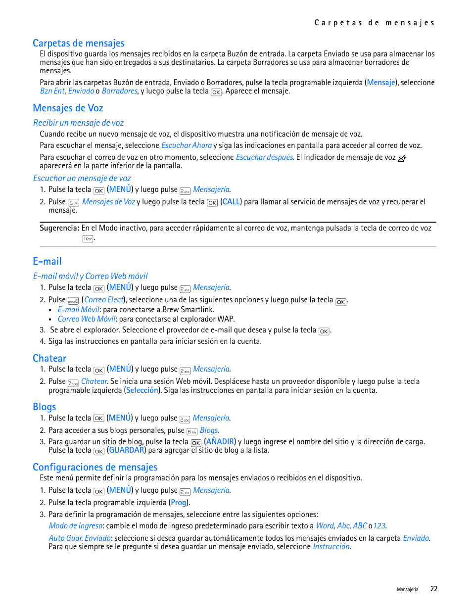 Title - carpetas de mensajes, Title - mensajes de voz, Title - recibir un mensaje de voz | Title - escuchar un mensaje de voz, Title - e-mail, Title - e-mail móvil y correo web móvil, Title - chatear, Title - blogs, Title - configuraciones de mensajes, Configuraciones de mensajes | Nokia 2705 classic User Manual | Page 76 / 108