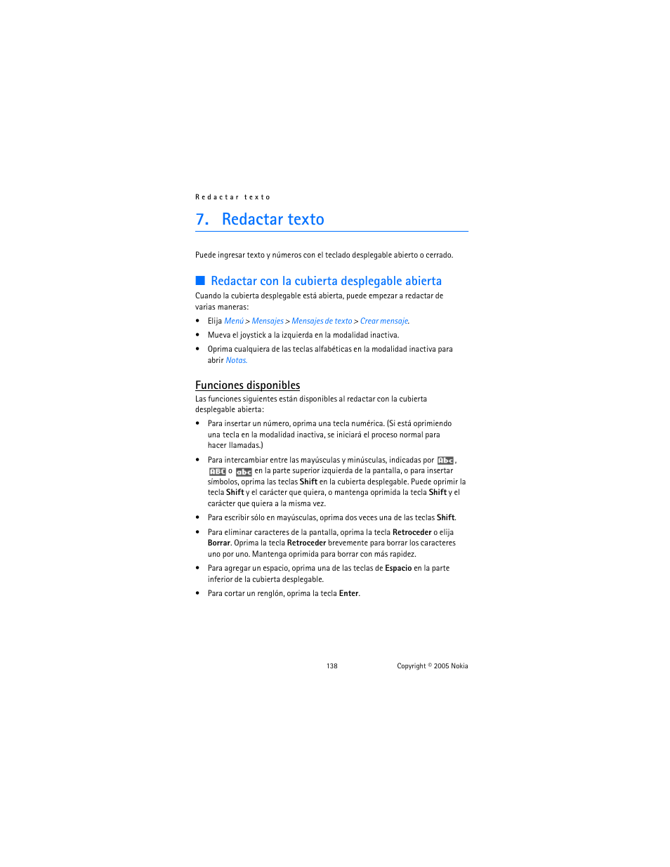 Redactar texto, Redactar con la cubierta desplegable abierta, Funciones disponibles | Nokia 6822 User Manual | Page 139 / 225