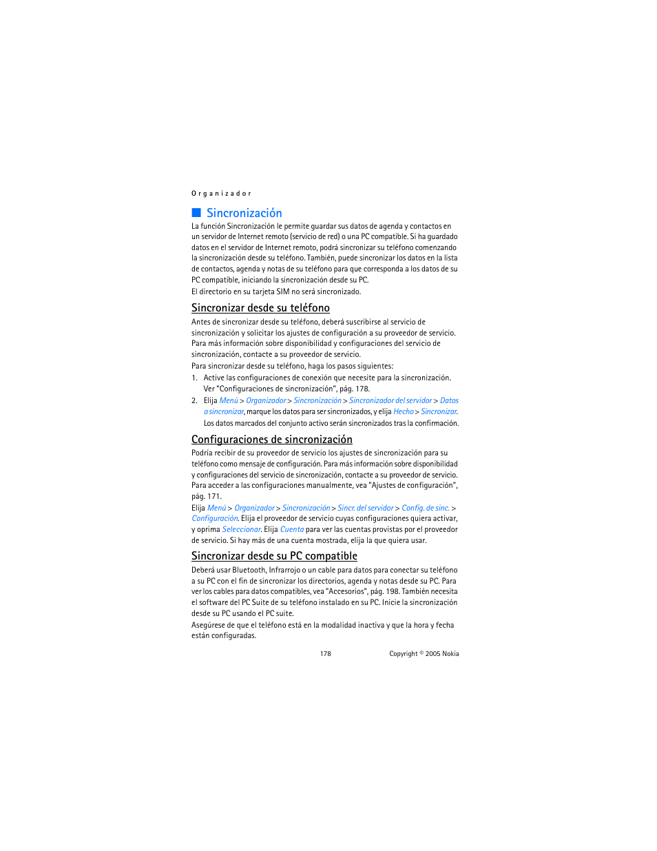 Sincronización, Sincronizar desde su teléfono, Configuraciones de sincronización | Sincronizar desde su pc compatible | Nokia 6822 User Manual | Page 179 / 225