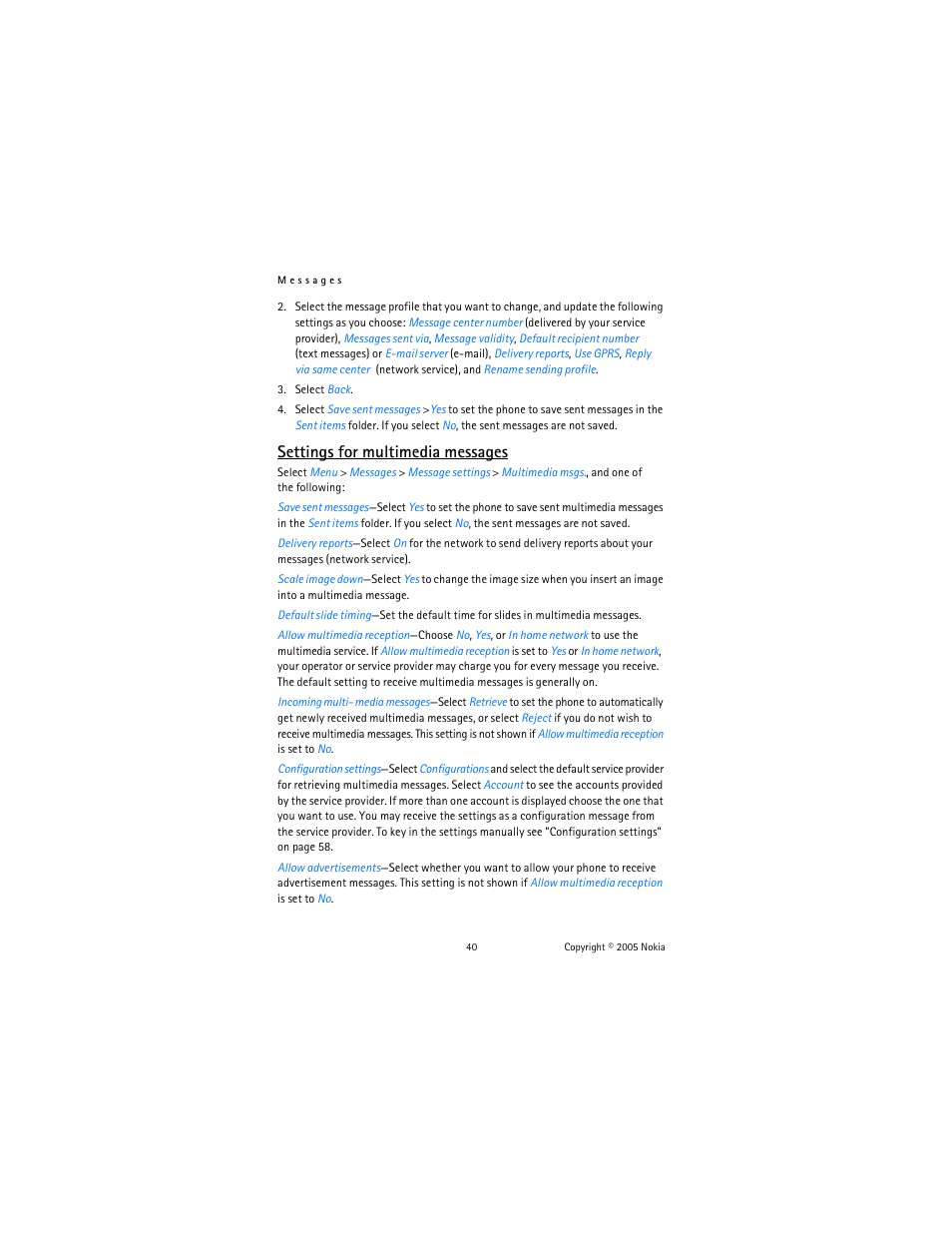 Settings for multimedia messages | Nokia 6822 User Manual | Page 41 / 225