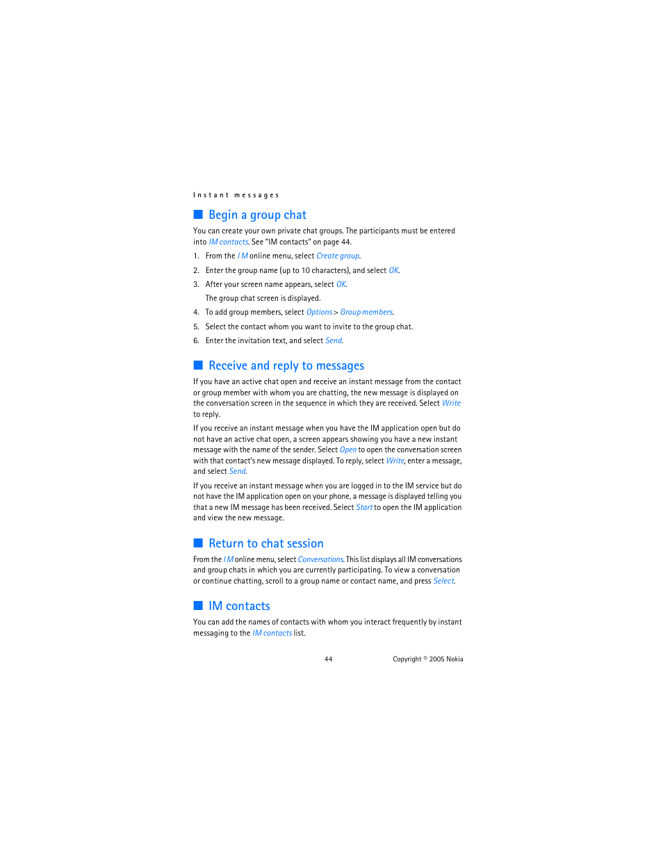 Begin a group chat, Receive and reply to messages, Return to chat session | Im contacts | Nokia 6822 User Manual | Page 45 / 225