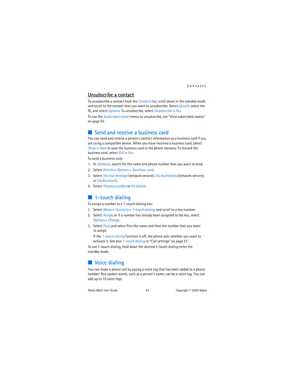 Send and receive a business card, Touch dialing, Voice dialing | Unsubscribe a contact | Nokia 6822 User Manual | Page 54 / 225
