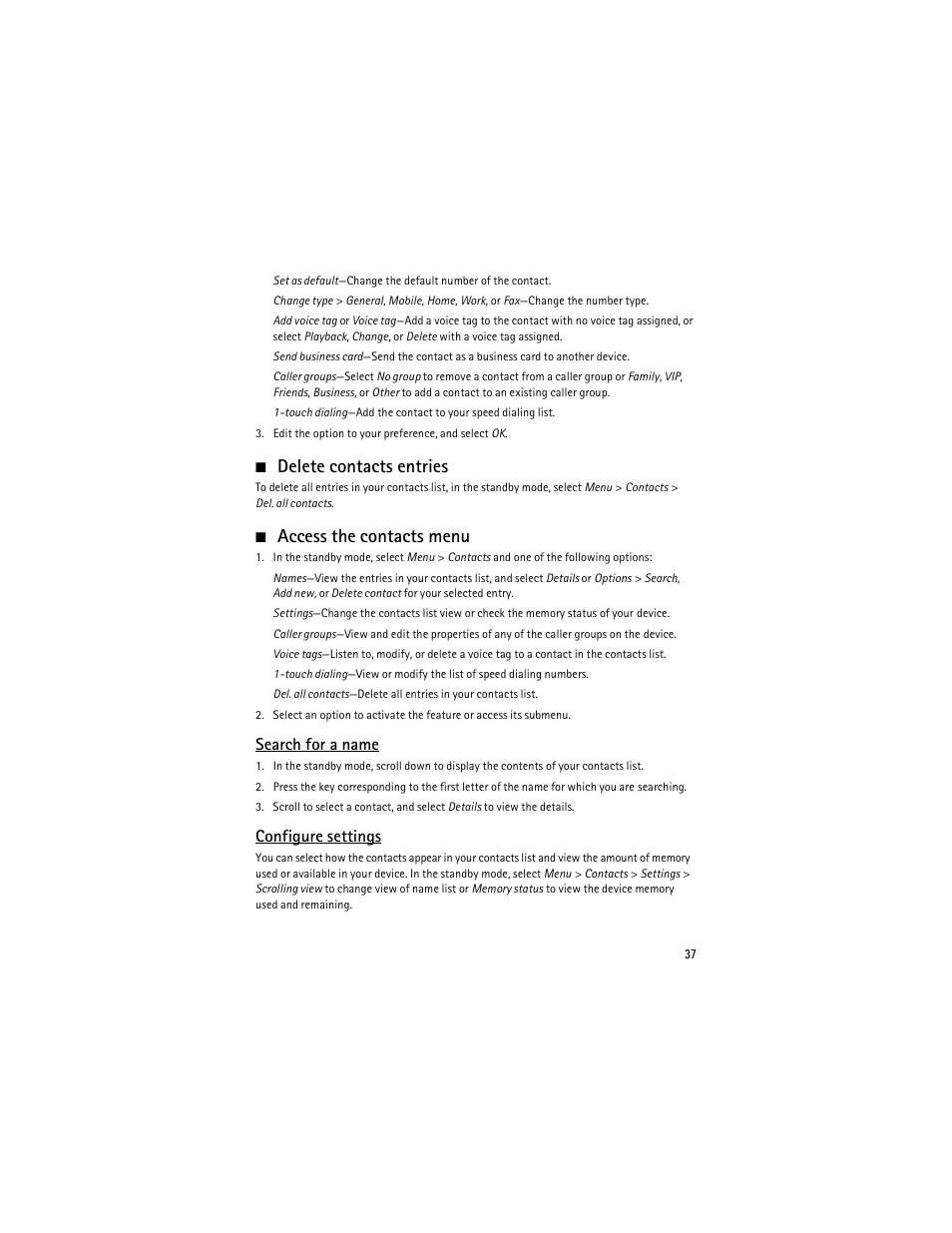 Delete contacts entries, Access the contacts menu, Search for a name | Configure settings | Nokia 6275i User Manual | Page 70 / 209