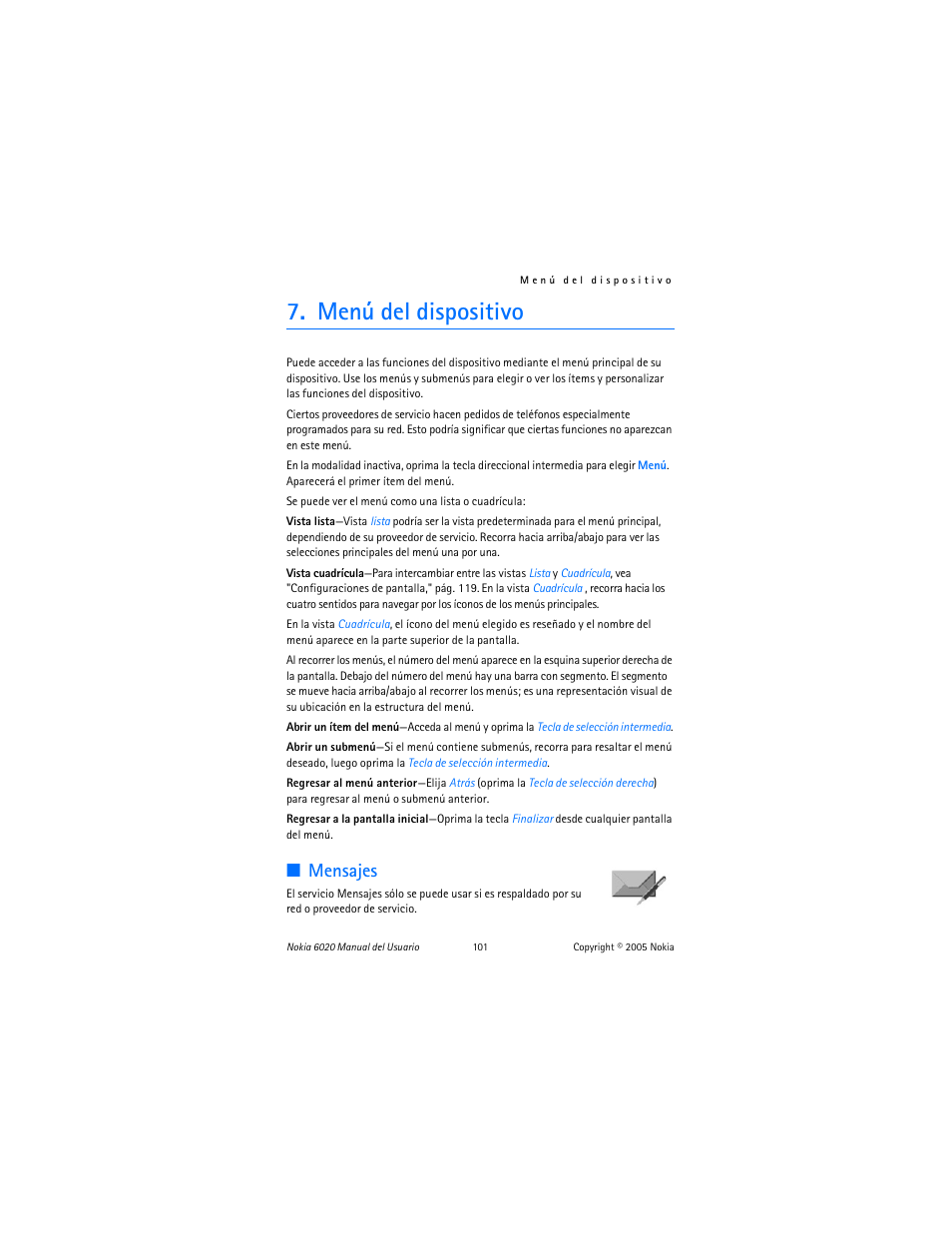 Menú del dispositivo, Mensajes, R "menú del dispositivo," pág. 101 | Nokia 6020 User Manual | Page 102 / 161