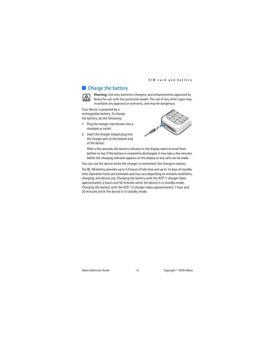 Charge the, Charge the battery | Nokia 6020 User Manual | Page 14 / 161