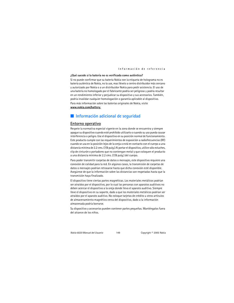 Información adicional de seguridad, Entorno operativo | Nokia 6020 User Manual | Page 150 / 161