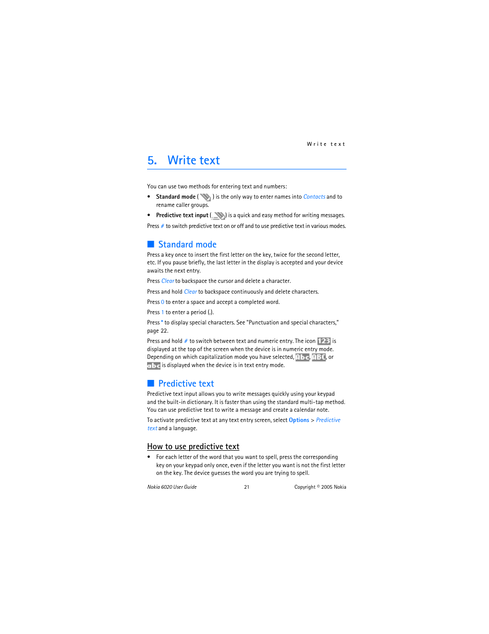 Write text, Standard mode, Predictive text | Standard mode predictive text, How to use predictive text | Nokia 6020 User Manual | Page 22 / 161
