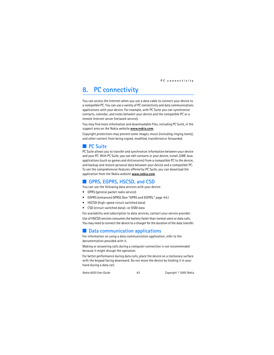 Pc connectivity, Pc suite, Gprs, egprs, hscsd, and csd | Data communication applications | Nokia 6020 User Manual | Page 64 / 161