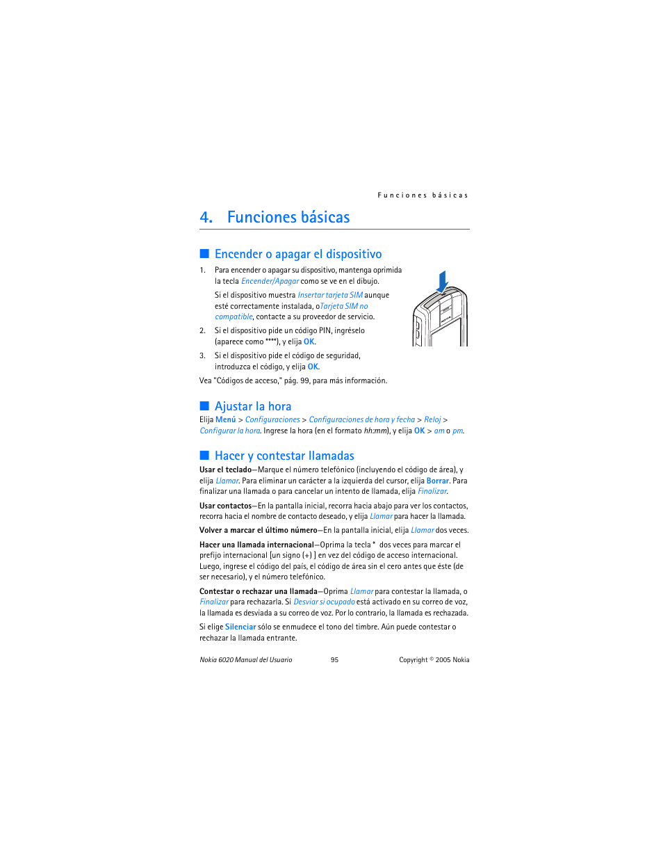 Funciones básicas, Encender o apagar el dispositivo, Ajustar | Hacer y contestar llamadas, Ajustar la hora | Nokia 6020 User Manual | Page 96 / 161