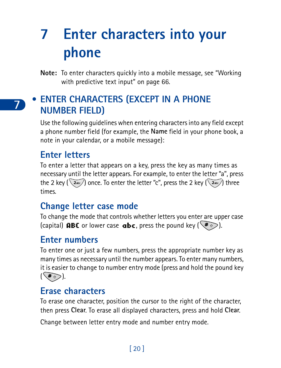 7 enter characters into your phone, Enter characters (except in a phone number field), Enter characters into your phone | 7enter characters into your phone | Nokia 3285 User Manual | Page 29 / 145