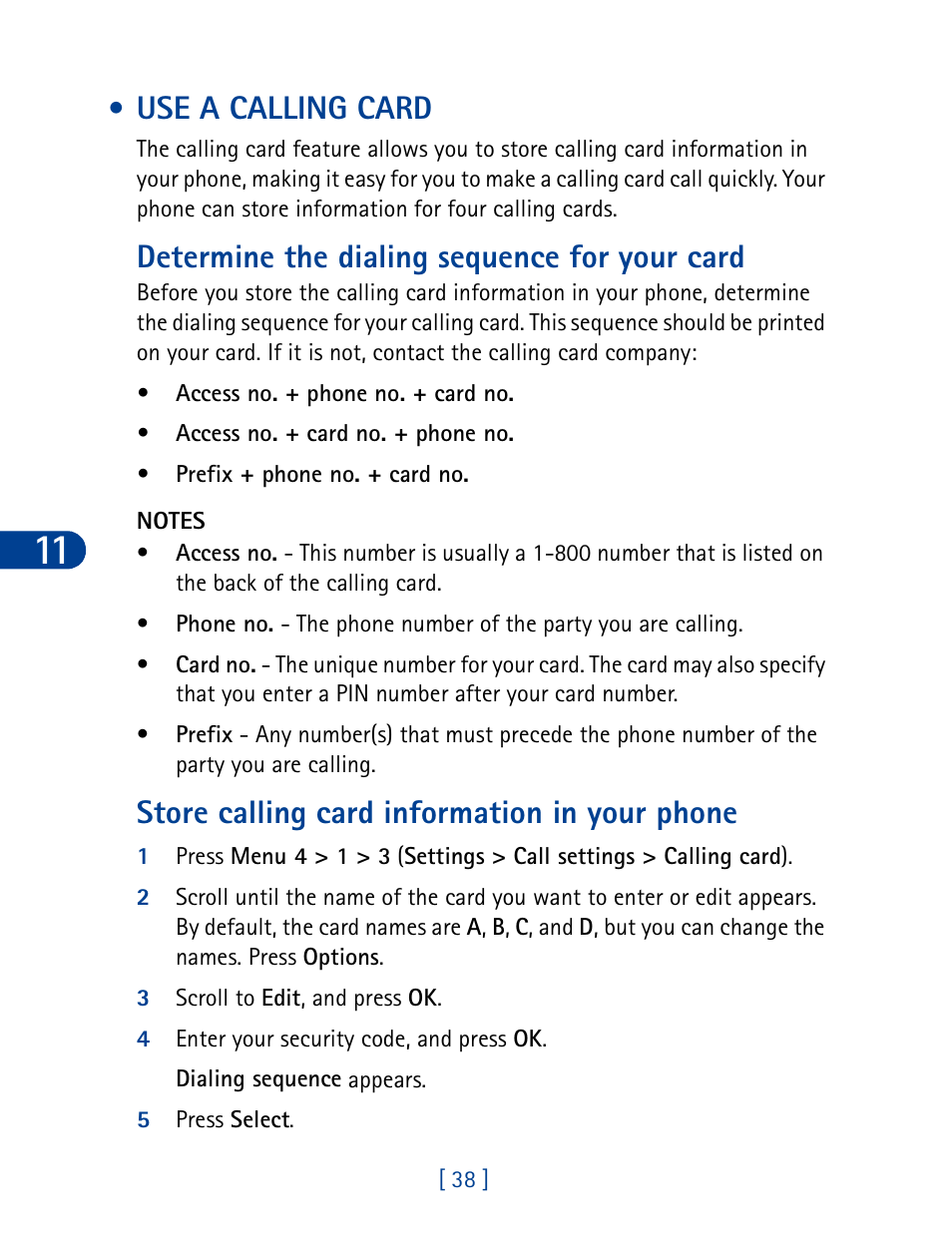 Use a calling card, Determine the dialing sequence for your card, Store calling card information in your phone | Nokia 3285 User Manual | Page 47 / 145