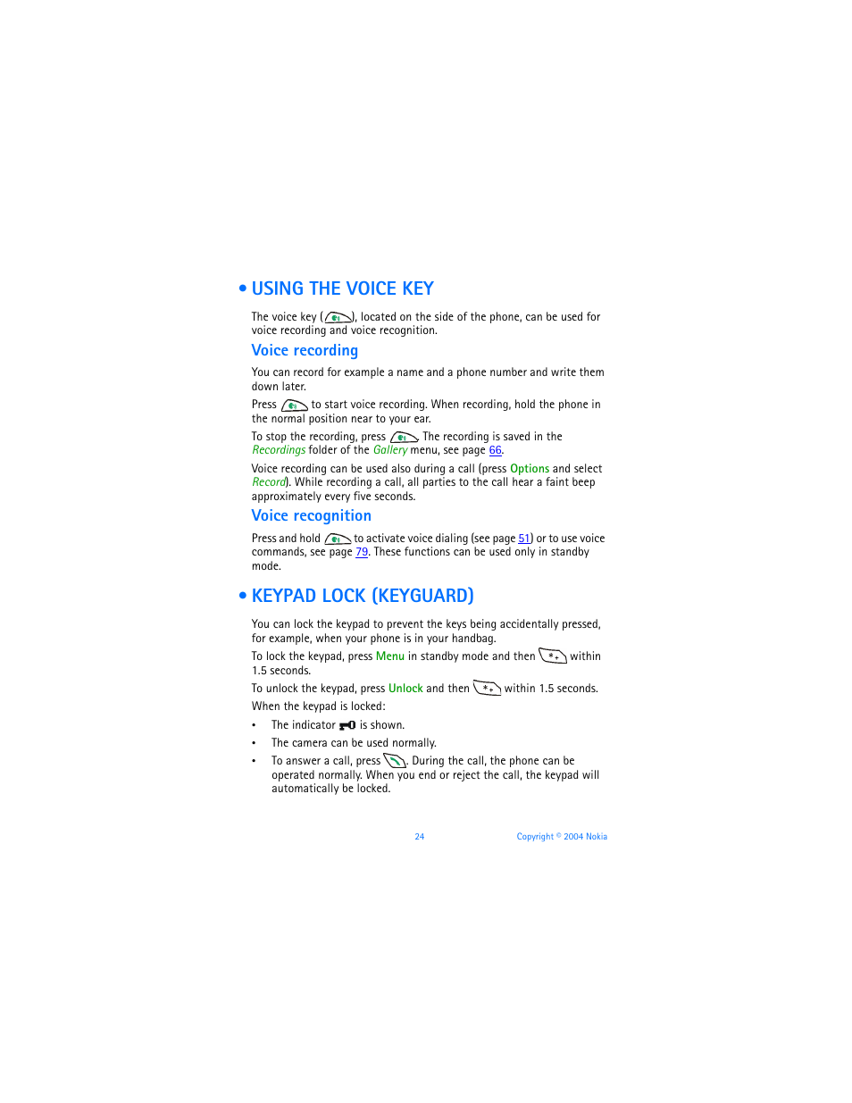 Using the voice key, Voice recording, Voice recognition | Keypad lock (keyguard) | Nokia 6651 User Manual | Page 34 / 130