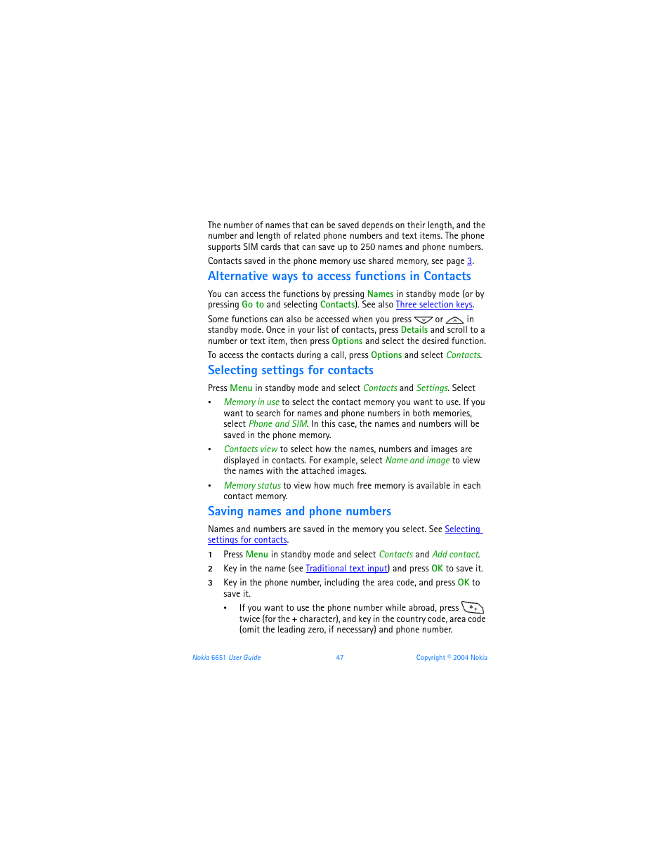 Alternative ways to access functions in contacts, Selecting settings for contacts, Saving names and phone numbers | Nokia 6651 User Manual | Page 57 / 130
