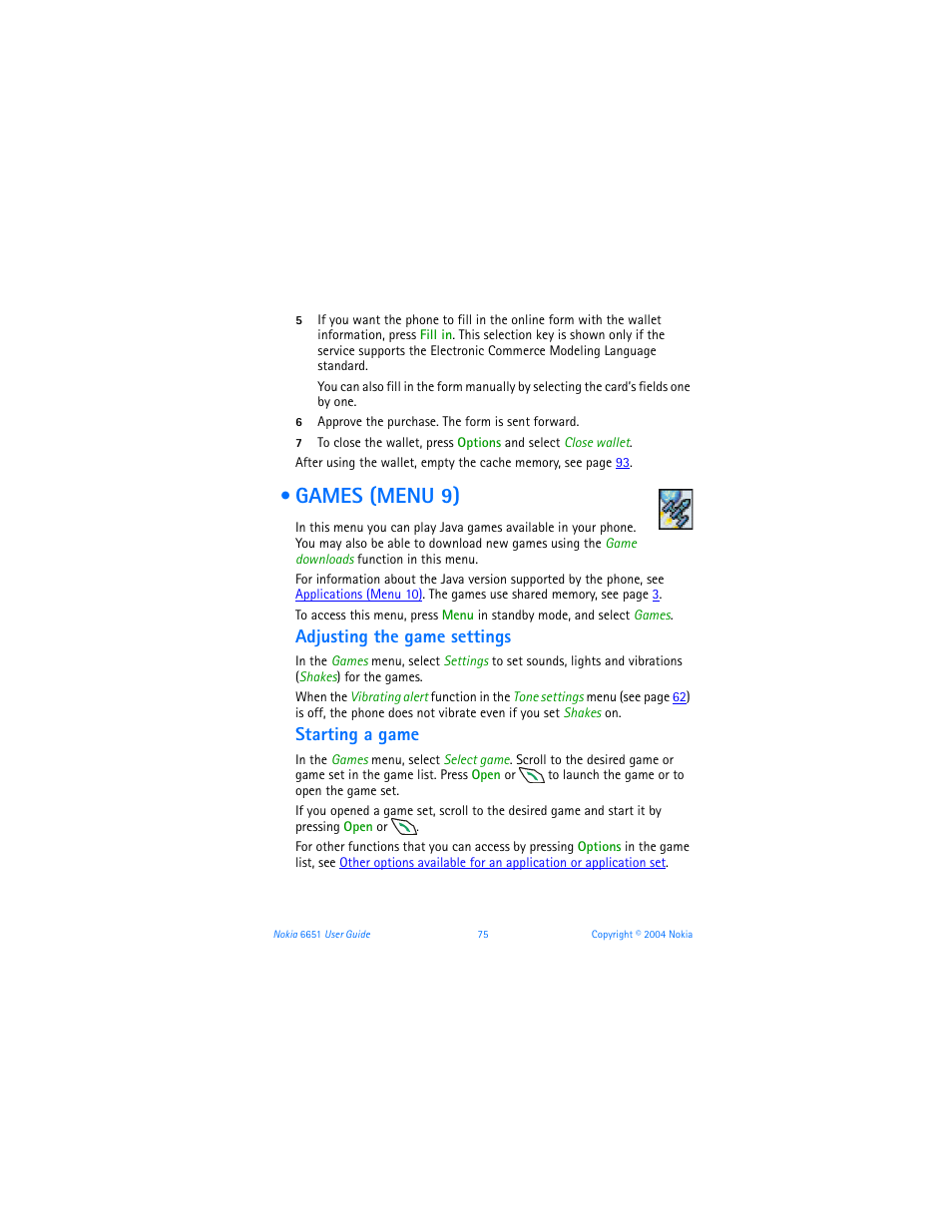 Games (menu 9), Adjusting the game settings, Starting a game | Nokia 6651 User Manual | Page 85 / 130