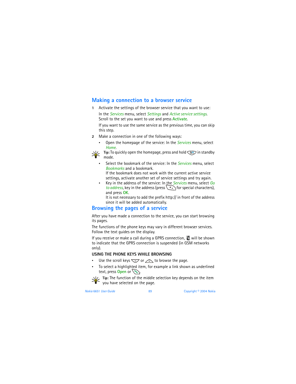 Making a connection to a browser service, Making a connection to a browser, Service | Browsing the pages of a service | Nokia 6651 User Manual | Page 99 / 130