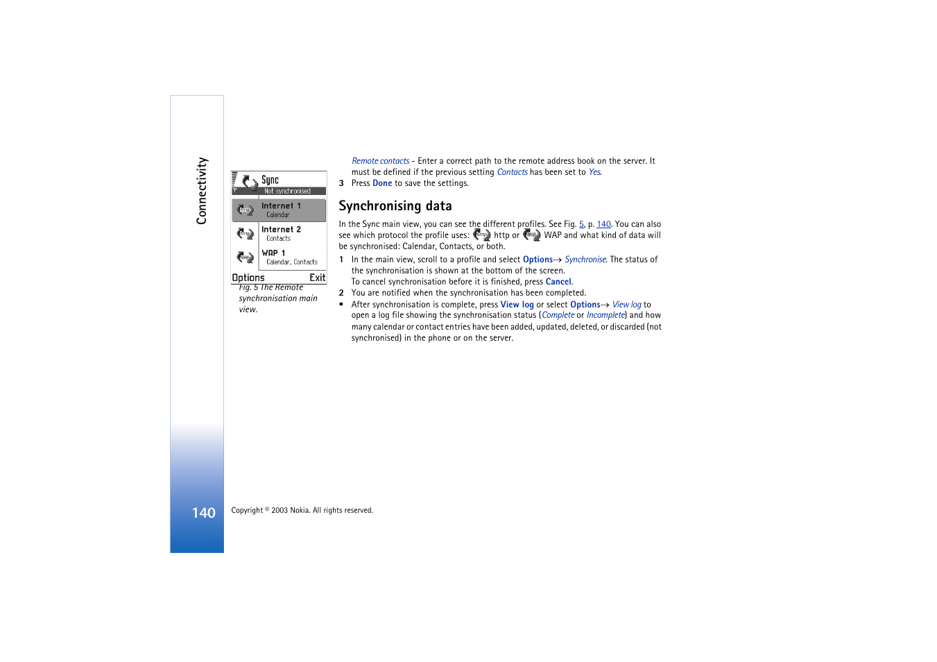 Synchronising data, Connectivity | Nokia 3660 User Manual | Page 140 / 157