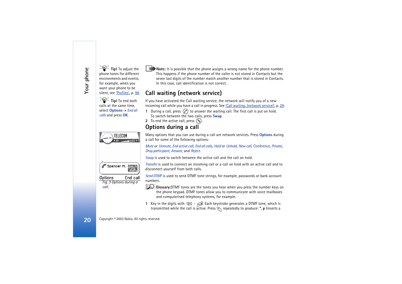 Call waiting (network service), Options during a call, Your phone | Nokia 3660 User Manual | Page 20 / 157